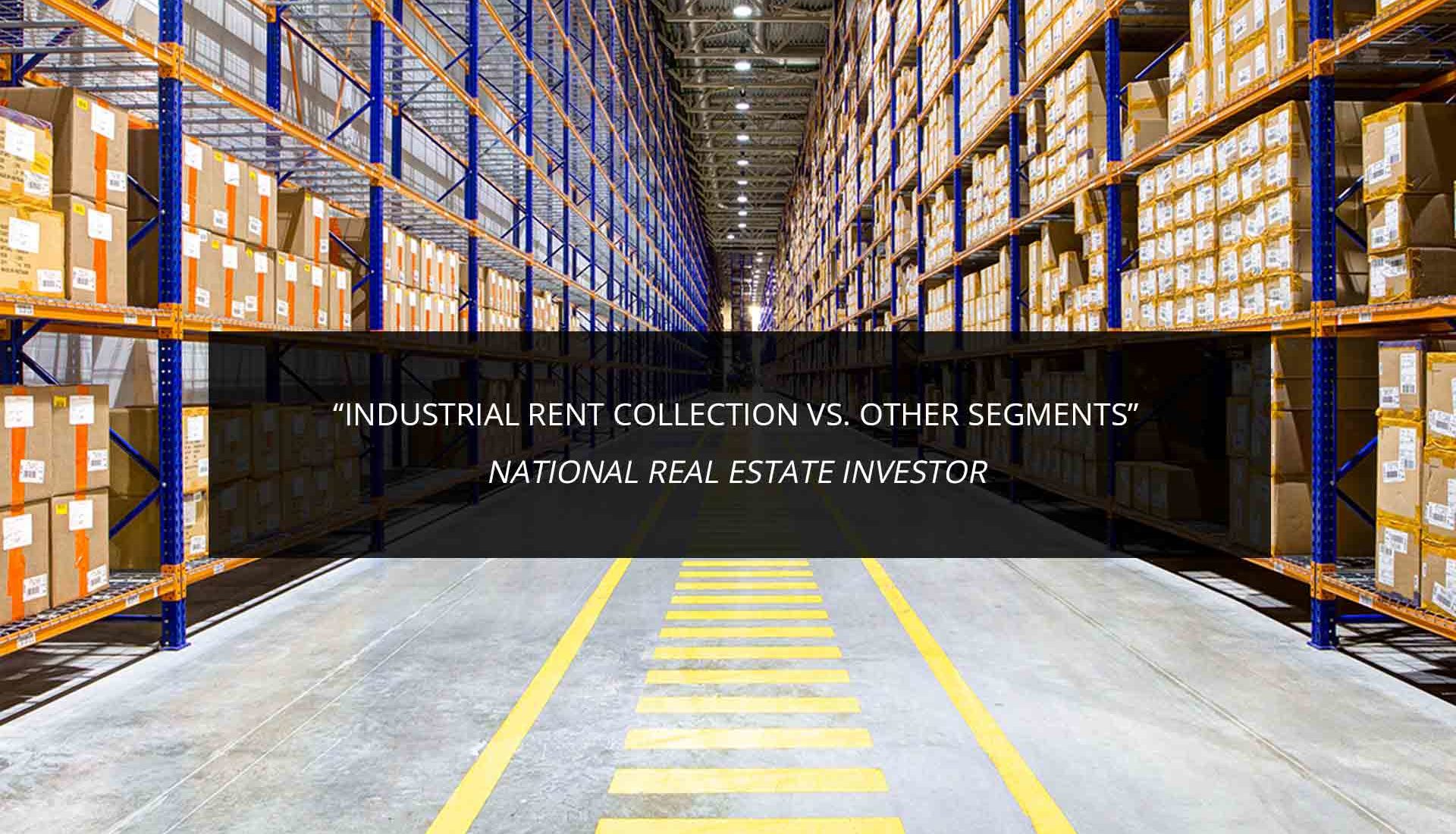 Industrial Rent Collection vs. Other Segments